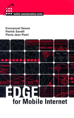 Edge for Mobile Internet - Seurre, Emmanuel, Dr., and Savelli, Patrick, and Pietri, Pierre-Jean