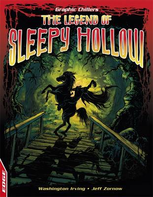 EDGE: Graphic Chillers: The Legend of Sleepy Hollow - Irving, Washington