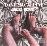 Edge of Insanity - Tony MacAlpine