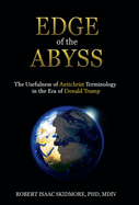 Edge of the Abyss: The Usefulness of Antichrist Terminology in the Era of Donald Trump