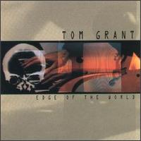 Edge of the World - Tom Grant