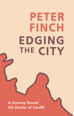 Edging the City - Finch, Peter