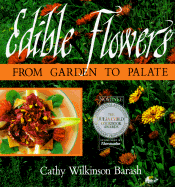 Edible Flowers: From Garden to Palate