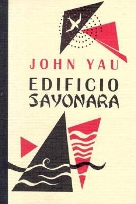 Edificio Sayonara - Yau, John