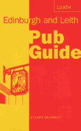 Edinburgh and Leith Pub Guide