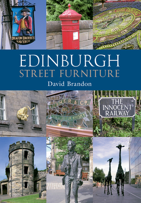 Edinburgh Street Furniture - Brandon, David