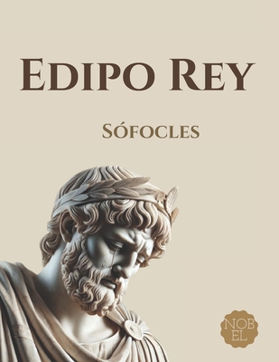 Edipo Rey: Nueva Edici?n - Jackson, Oliver (Translated by), and S?focles