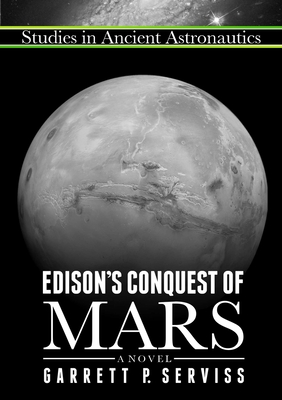 Edison's Conquest of Mars - Serviss, Garrett P.