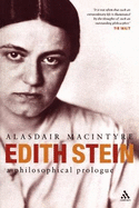 Edith Stein: A Philosophical Prologue