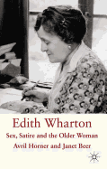 Edith Wharton: Sex, Satire and the Older Woman