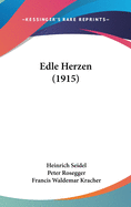 Edle Herzen (1915)