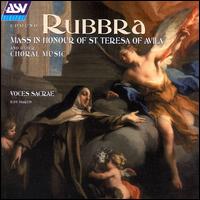 Edmund Rubbra: Mass in Honour of St Teresa of Avila and other Choral Music - Voces Sacrae (choir, chorus)