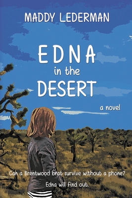 Edna in the Desert - Lederman, Maddy