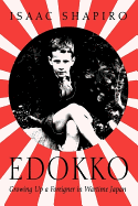 Edokko: Growing Up a Foreigner in Wartime Japan