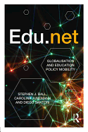 Edu.net: Globalisation and Education Policy Mobility