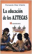 Educacion de Los Aztecas