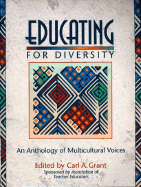 Educating for Diversity: An Anthology of Multicultural Voices