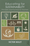 Educating for Sustainability: Principles and Practices for Teachers