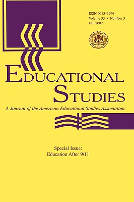 Education After 9/11: A Special Issue of educational Studies - Martusewicz, Rebecca A (Editor)