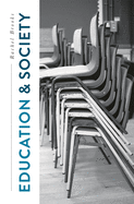 Education and Society: Places, Policies, Processes