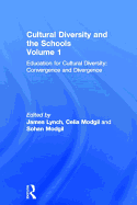 Education Cultural Diversity: Convergence and Divergence Volume 1