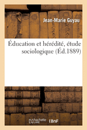 Education Et Heredite, Etude Sociologique