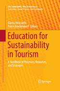 Education for Sustainability in Tourism: A Handbook of Processes, Resources, and Strategies