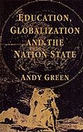 Education, Globalization and the Nation State