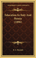 Education in Italy and Russia (1896)