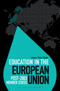Education in the European Union: Post-2003 Member States