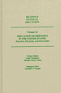 Education of Hispanics in the United States: Politics, Policies & Outcomes