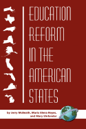 Education Reform in the American States (Hc)
