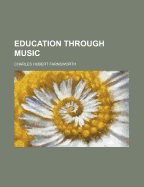 Education Through Music