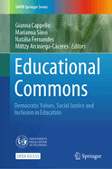 Educational Commons: Democratic Values, Social Justice and Inclusion in Education