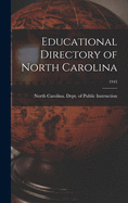 Educational Directory of North Carolina; 1945