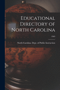 Educational Directory of North Carolina; 1969