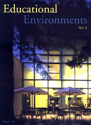Educational Environments - Visual Reference Publications