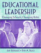 Educational Leadership: Changing Schools, Changing Roles
