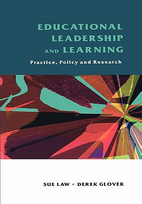 Educational Leadership & Learning - Law, Sue, and Glover, Derek, Professor