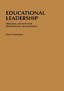 Educational Leadership: Personal Growth for Professional Development