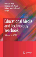 Educational Media and Technology Yearbook: Volume 36, 2011