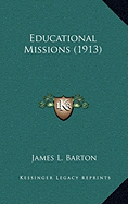 Educational Missions (1913)