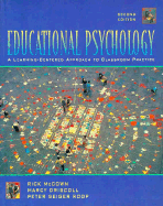 Educational Psychology: A Learning-Centered Approach to Classroom Practice