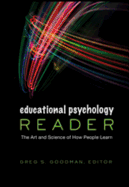 Educational Psychology Reader: The Art and Science of How People Learn