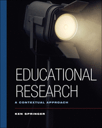 Educational Research: A Contextual Approach