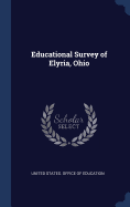 Educational Survey of Elyria, Ohio