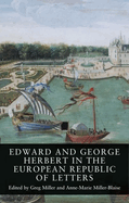 Edward and George Herbert in the European Republic of Letters