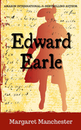 Edward Earle: The Story of a Highwayman