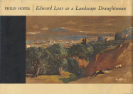Edward Lear as a Landscape Draughtsman - Hofer, Philip
