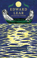 Edward Lear: Selected Poems